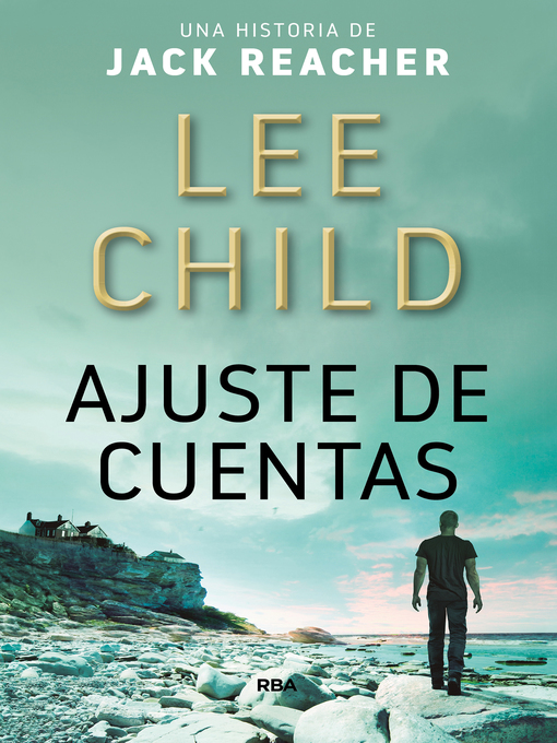 Title details for Ajuste de cuentas by Lee Child - Available